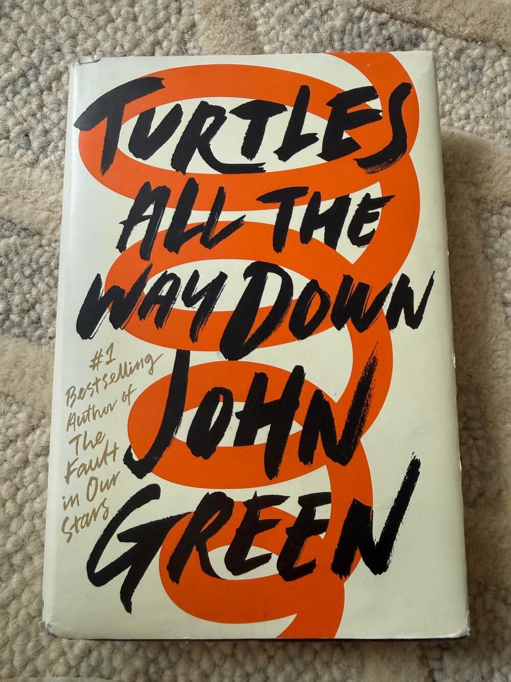 John Green – Turtles All the Way Down Hardcover